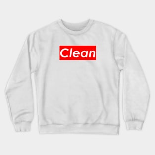 Clean (Red) Crewneck Sweatshirt